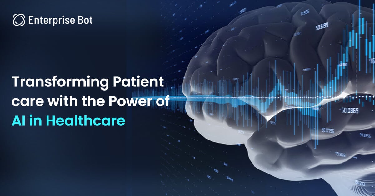 Transforming Patient care with the Power of AI in Healthcare